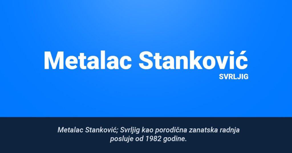 Metalac Stanković Svrljig